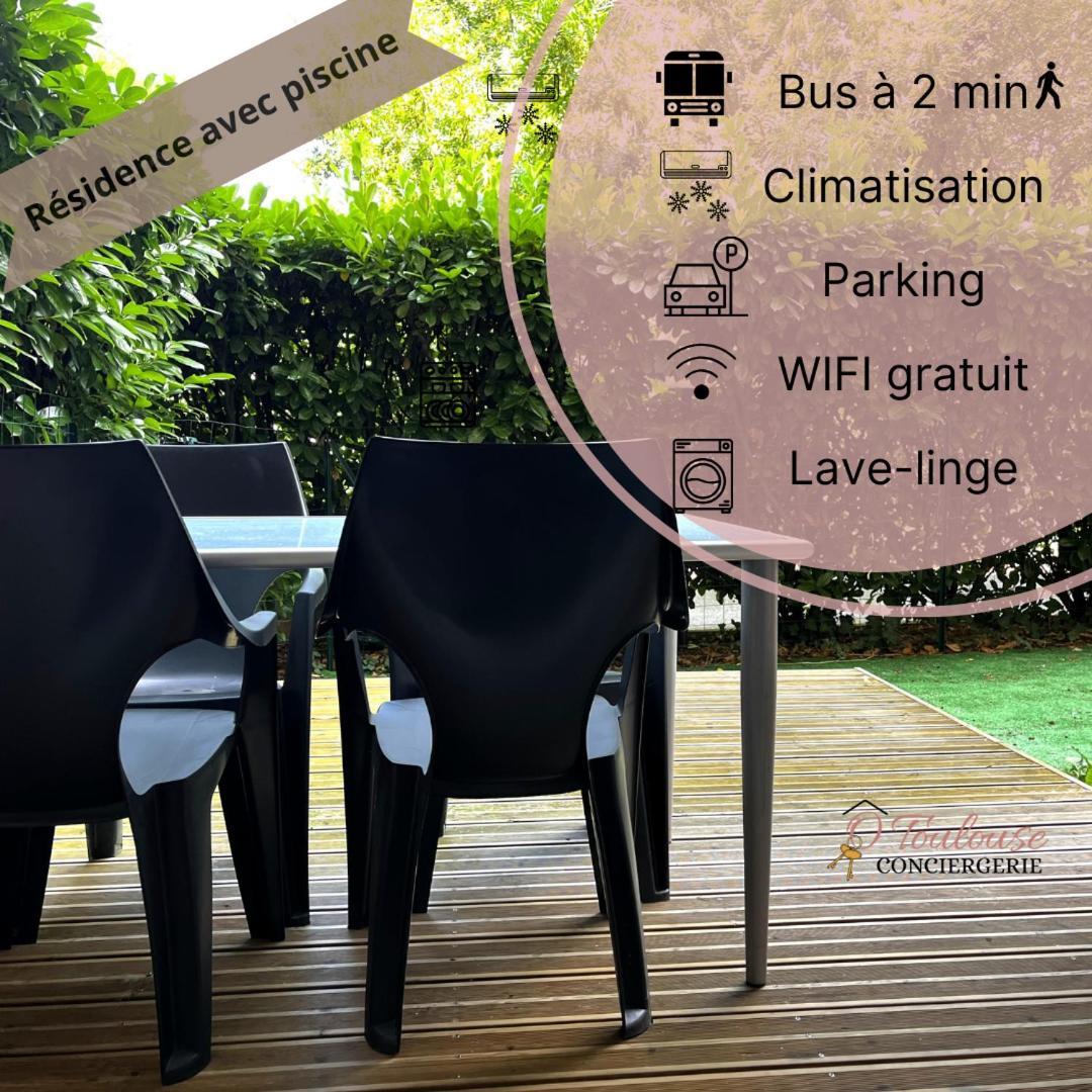 L'Instant Detente Avec Terrasse Climatisation Et Parking トゥールーズ エクステリア 写真
